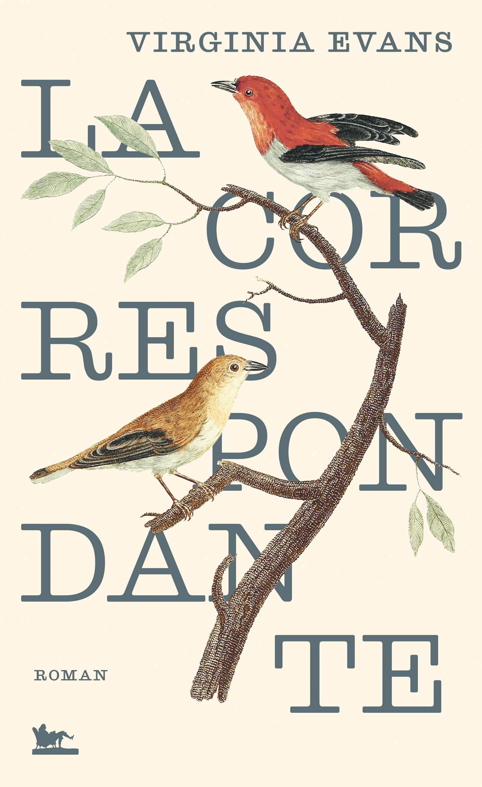 La Correspondante - Virginia Evans - TABLE RONDE