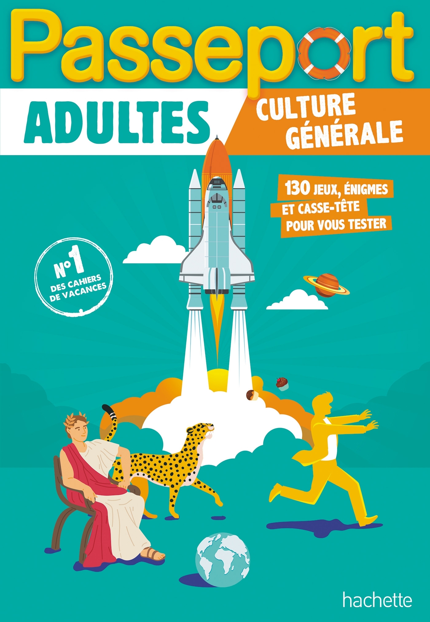 Passeport Adultes - Culture générale - Cahier de vacances 2025 - Agnès Scotto-Gabrielli - HACHETTE EDUC