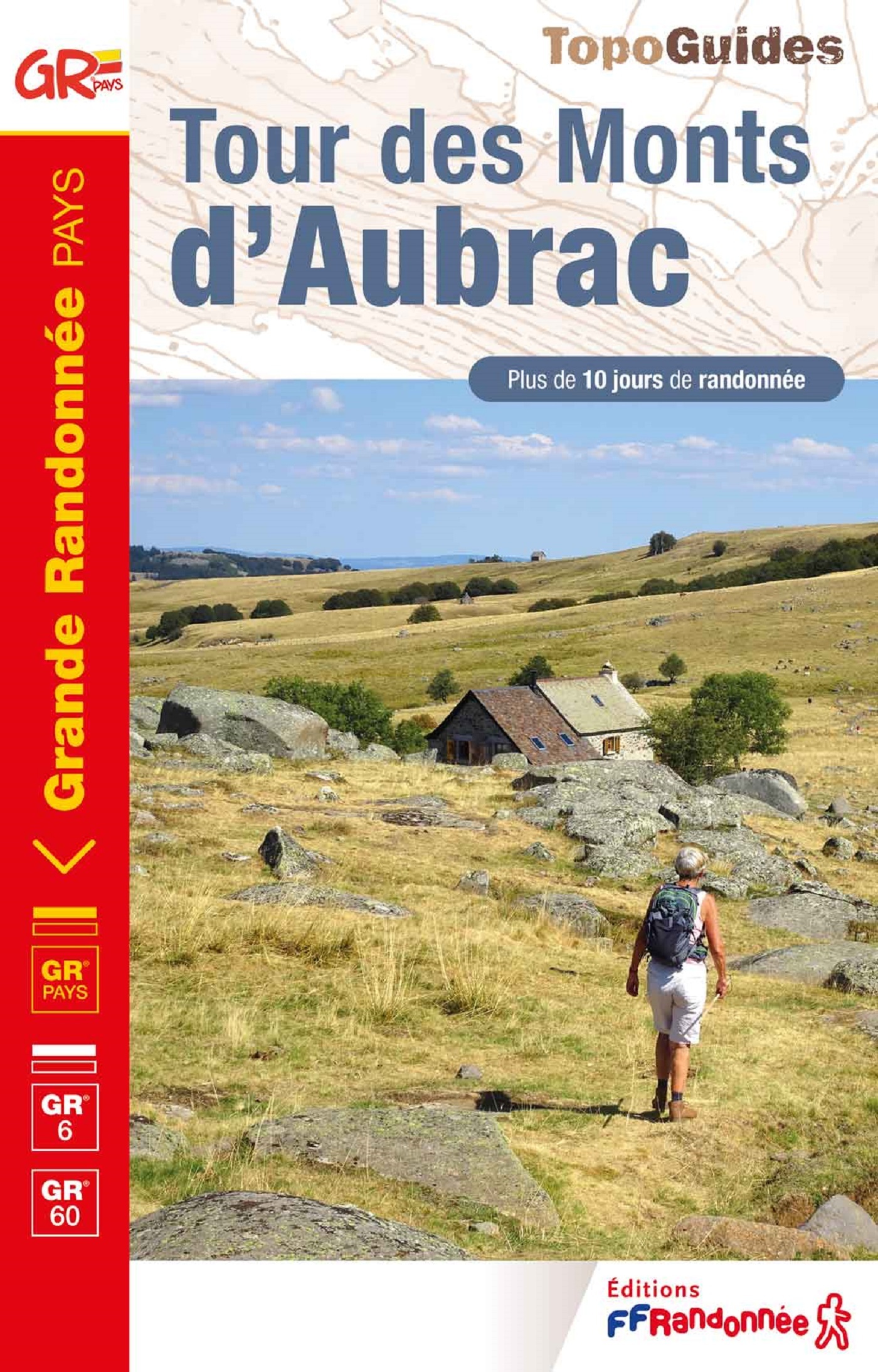 Tour des Monts d'Aubrac -  Collectif - FFRP
