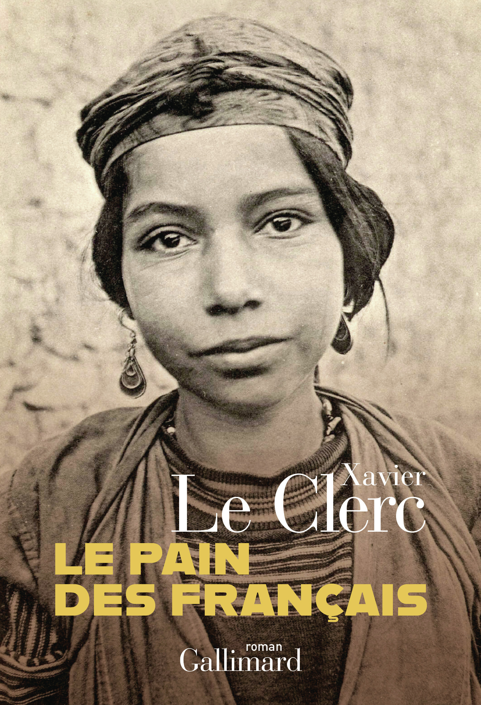 Le pain des Français -  XAVIER LE CLERC, Xavier Le Clerc - GALLIMARD