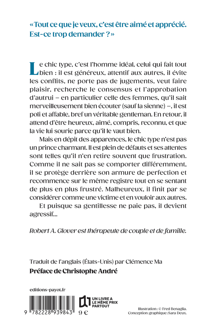 Trop gentil pour être heureux - Robert A. Glover, Christophe André - PAYOT