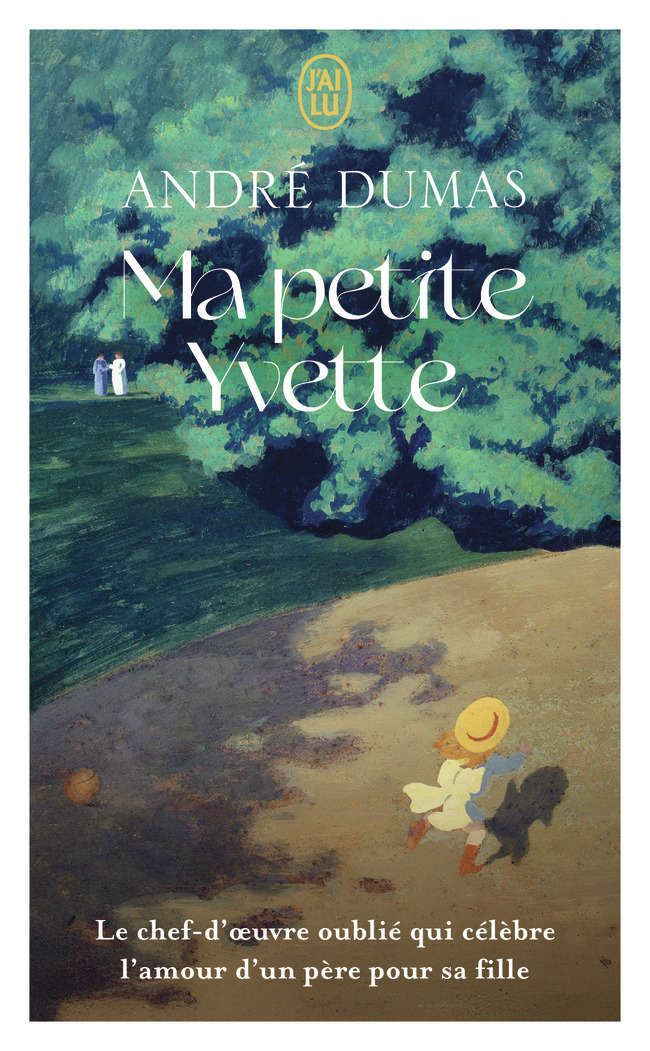Ma petite Yvette - André Dumas - J'AI LU