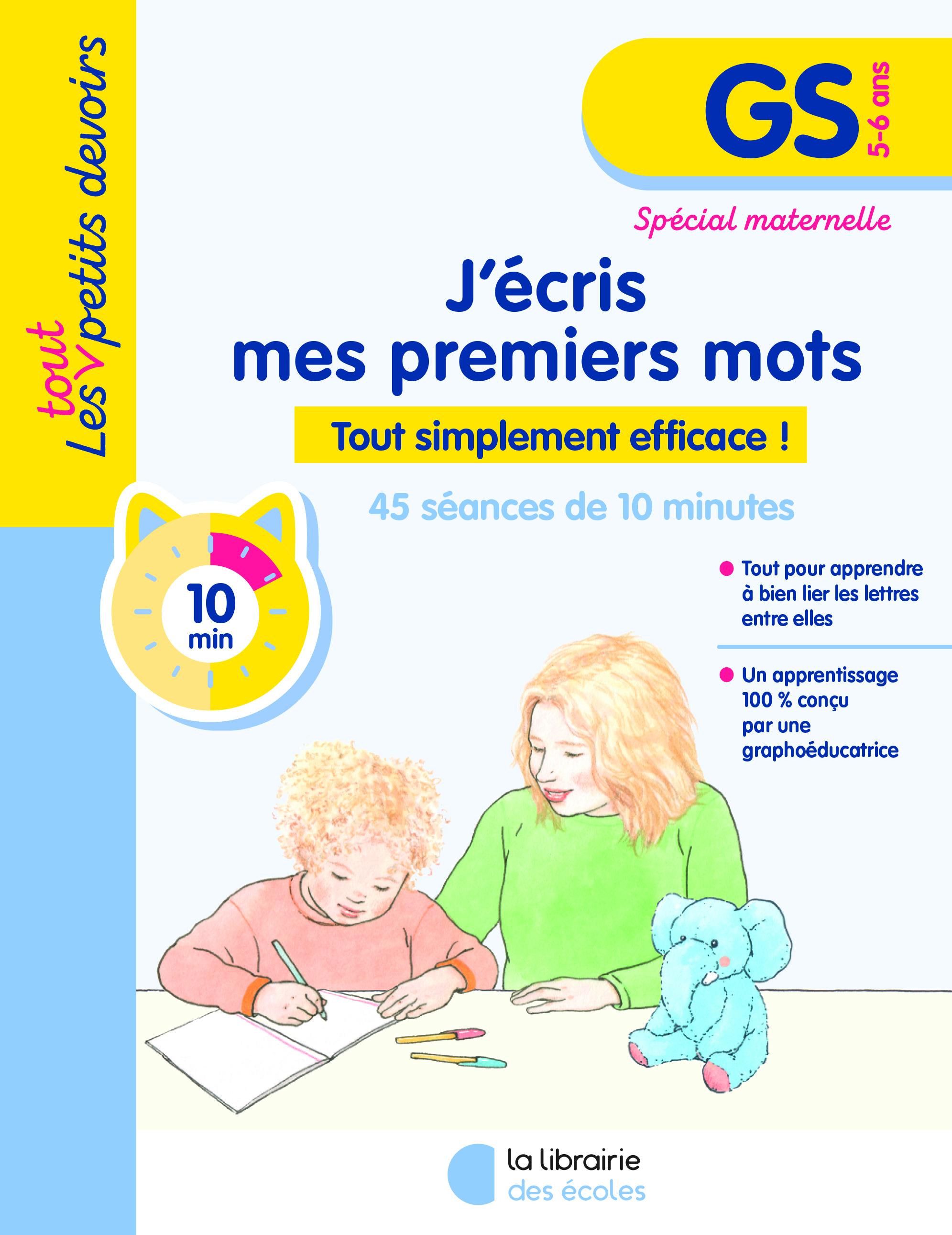 Les tout petits devoirs - J'écris mes premiers mots GS (2026) - Julie RINALDI - LIB DES ECOLES