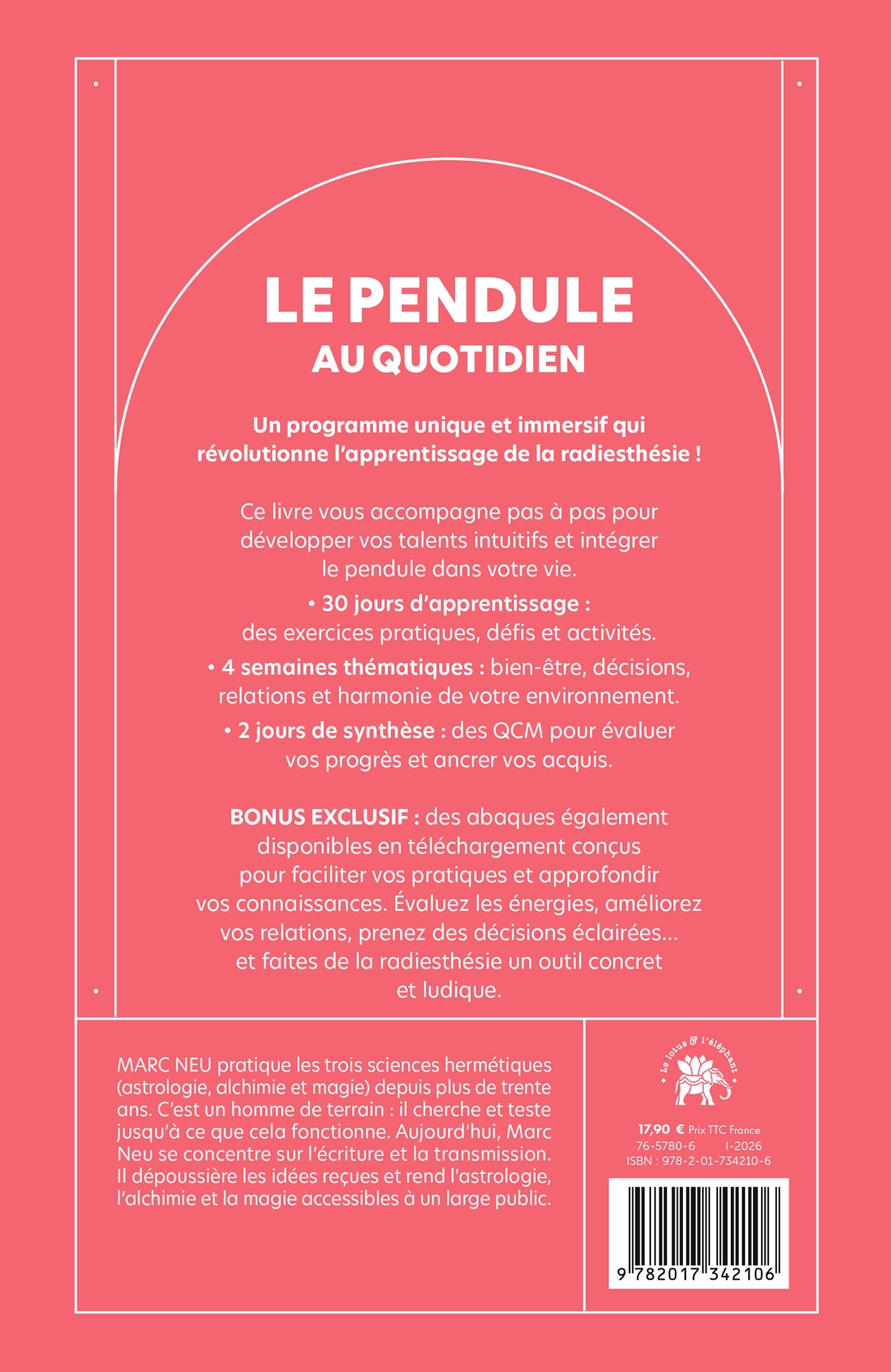 Le pendule au quotidien - Marc Neu - LOTUS ELEPHANT