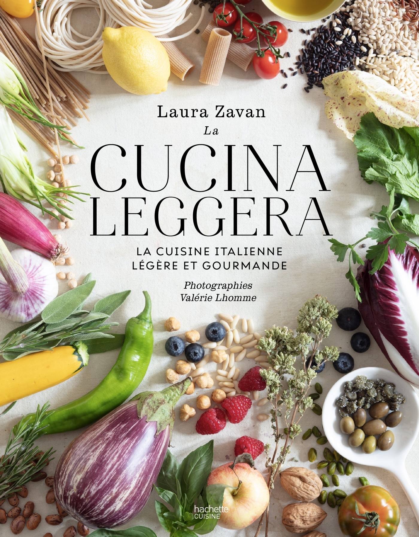 La Cucina Leggera - Laura Zavan, Valérie Lhomme - HACHETTE PRAT