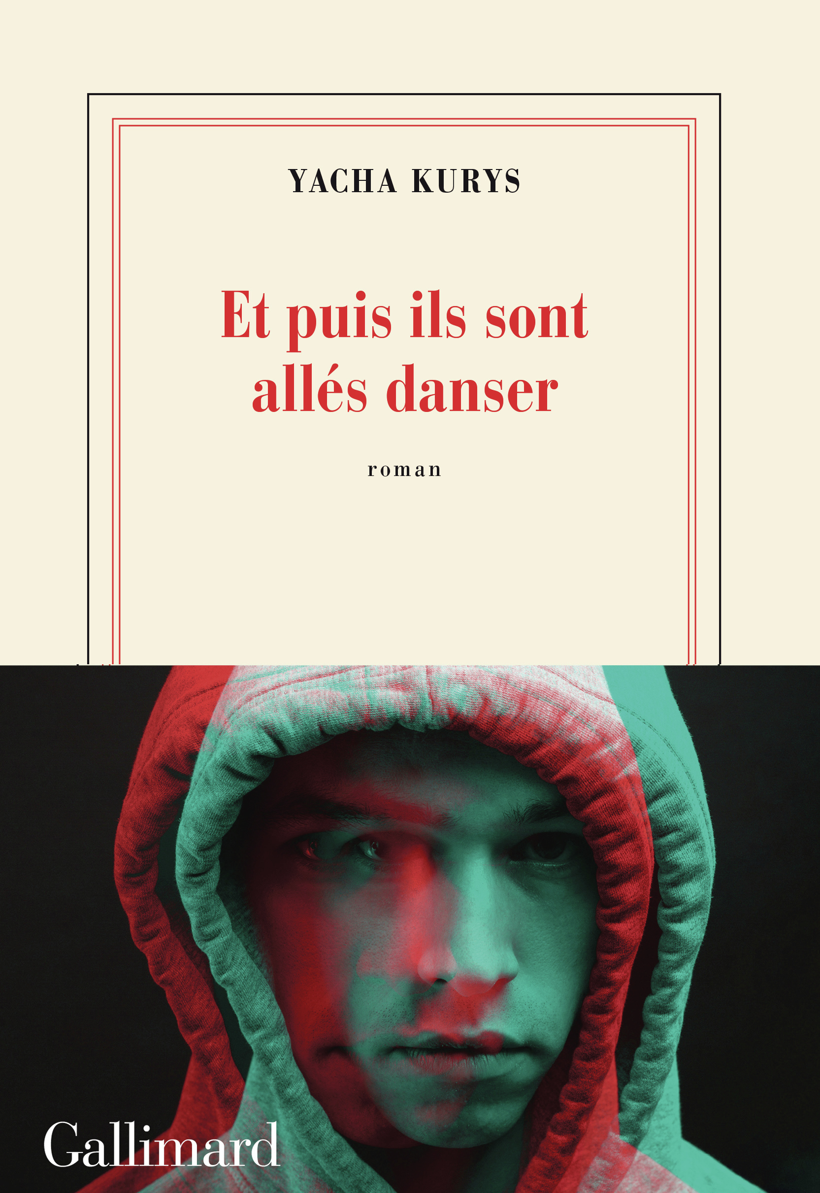 Et puis ils sont allés danser - Yacha Kurys - GALLIMARD