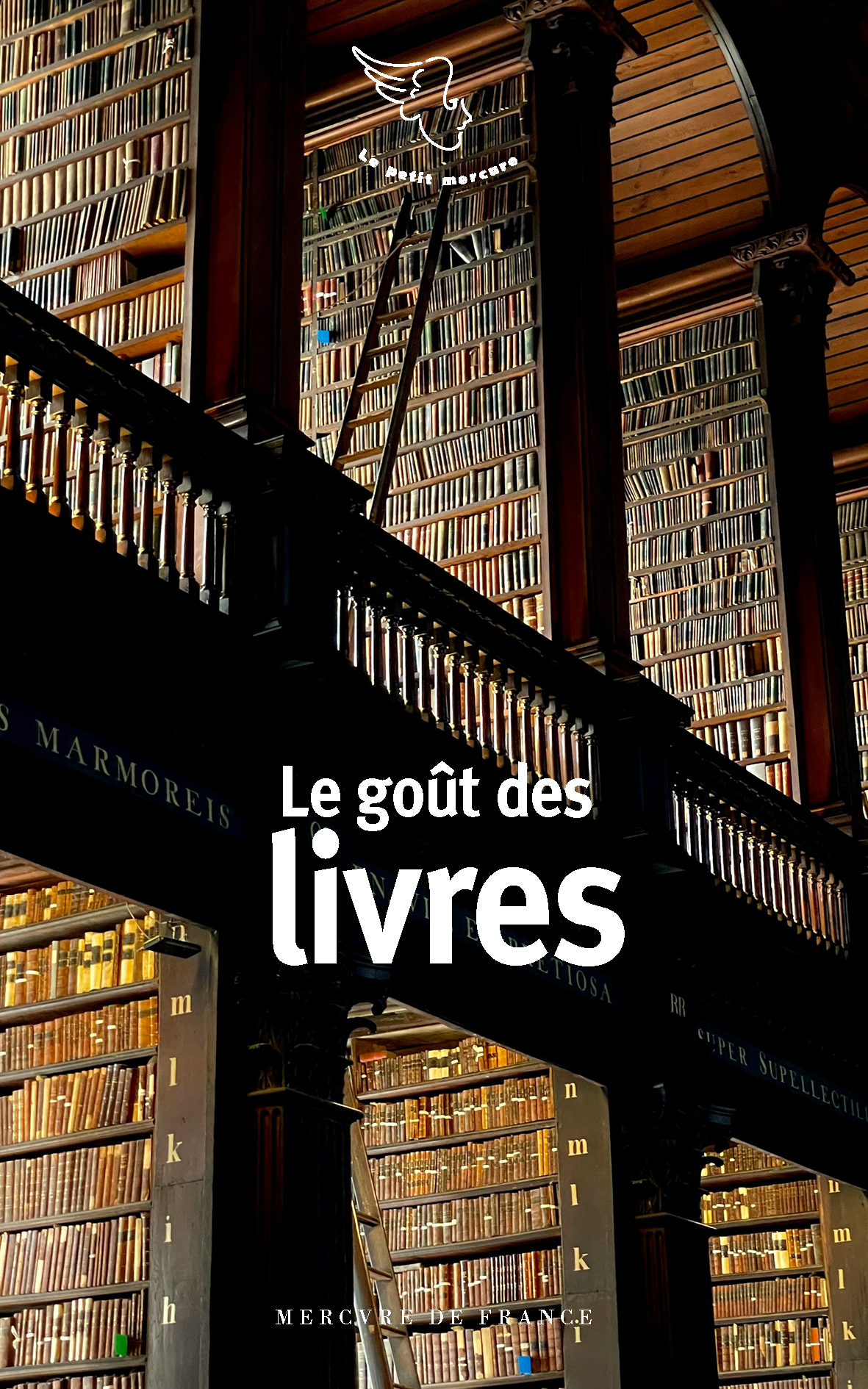 Le goût des livres -  Collectifs - MERCURE DE FRAN