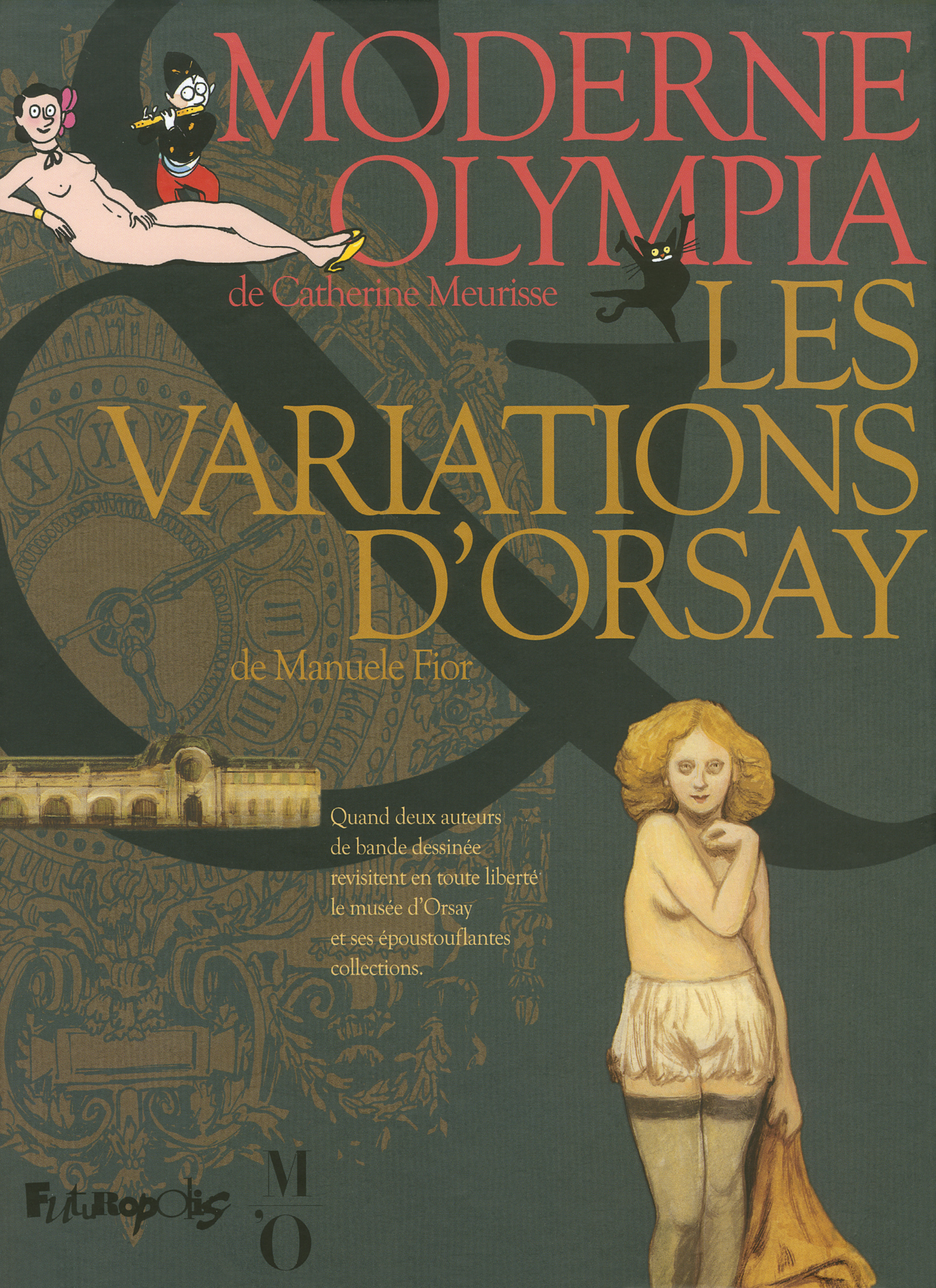Moderne Olympia - Les variations d'Orsay - Catherine Meurisse, Manuele Fior - FUTUROPOLIS