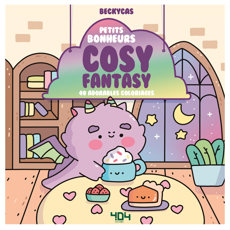 Petits bonheurs cosy fantasy -  - 404 EDITIONS