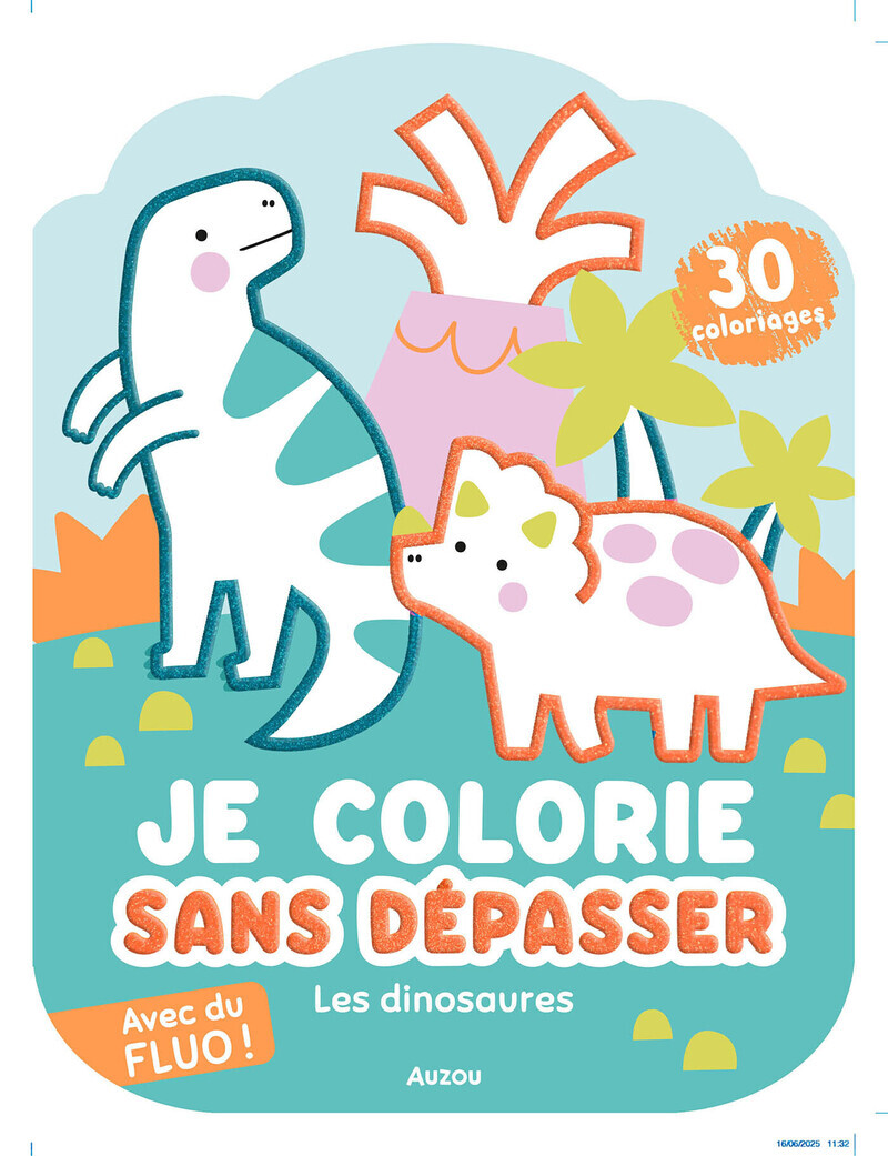 Je colorie sans dépasser - Les dinosaures -  - AUZOU