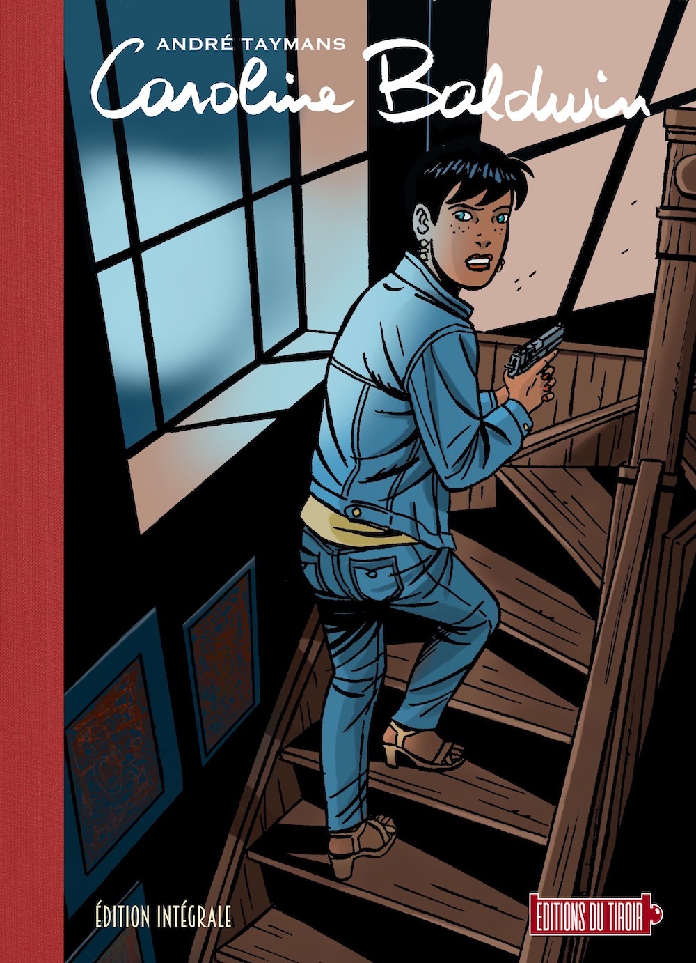Caroline Baldwin - Intégrale version 2 - André Taymans - DU TIROIR