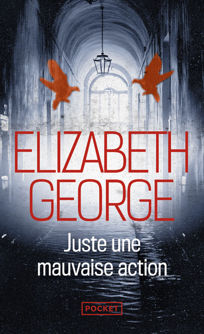 Juste une mauvaise action - Elizabeth George - POCKET