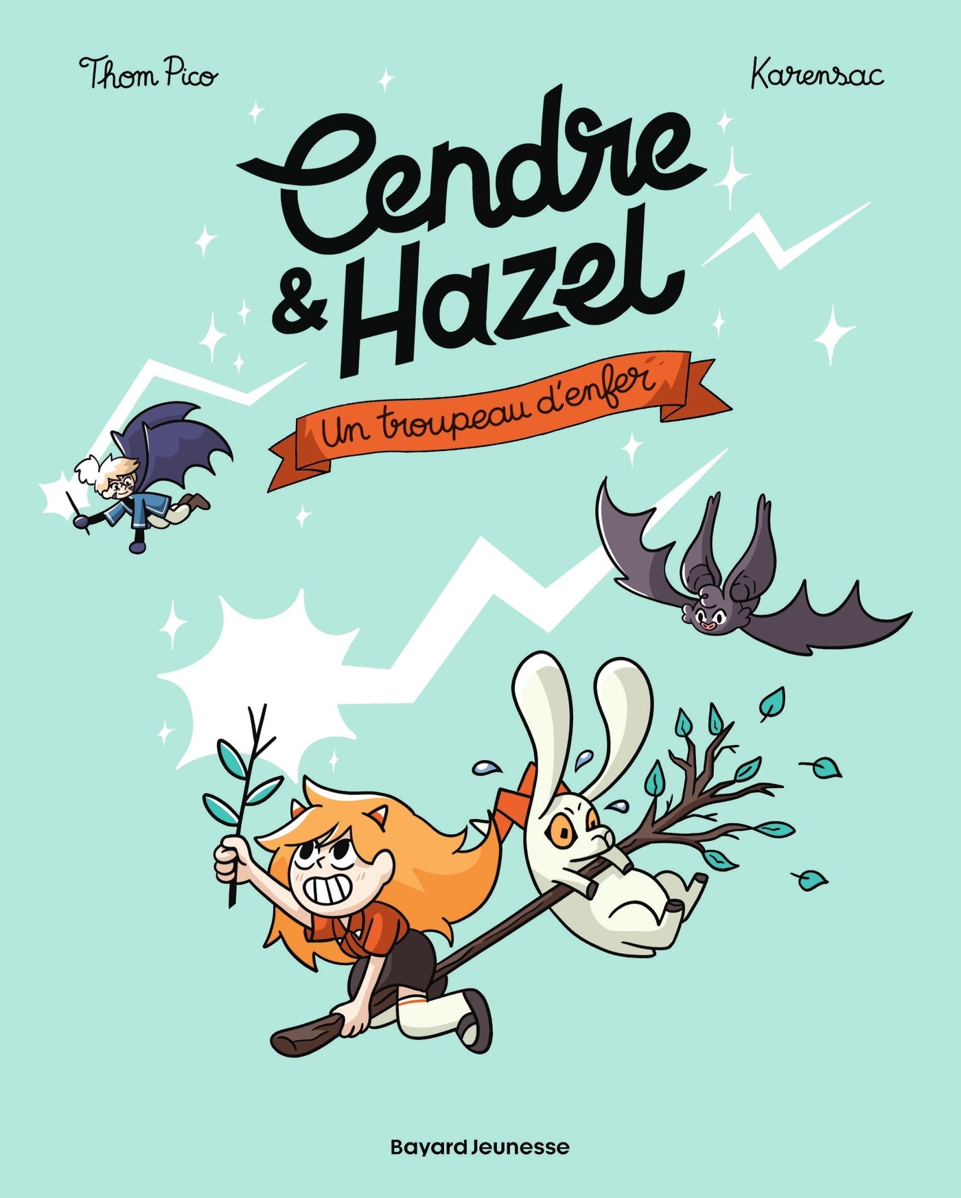 Cendre et Hazel, Tome 05 -  Thom Pico - BAYARD JEUNESSE