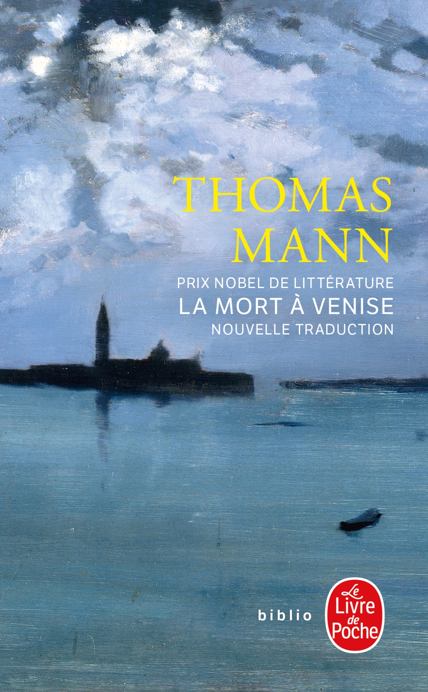 La Mort à Venise (nouvelle traduction) - Thomas Mann - LGF