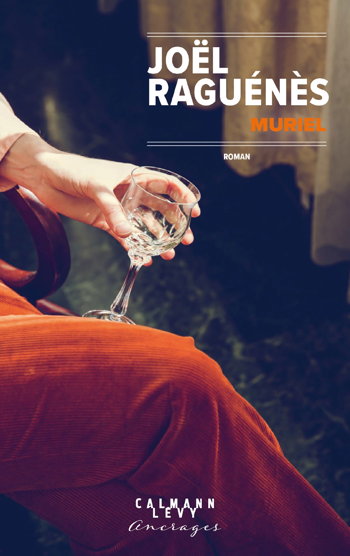 Muriel - Joël Raguénès - CALMANN-LEVY