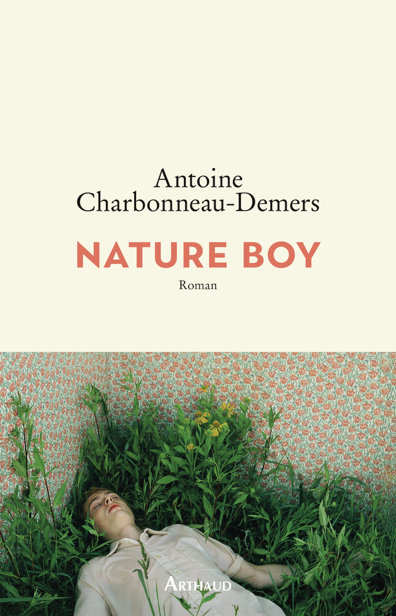Nature Boy - Antoine Charbonneau-Demers - ARTHAUD