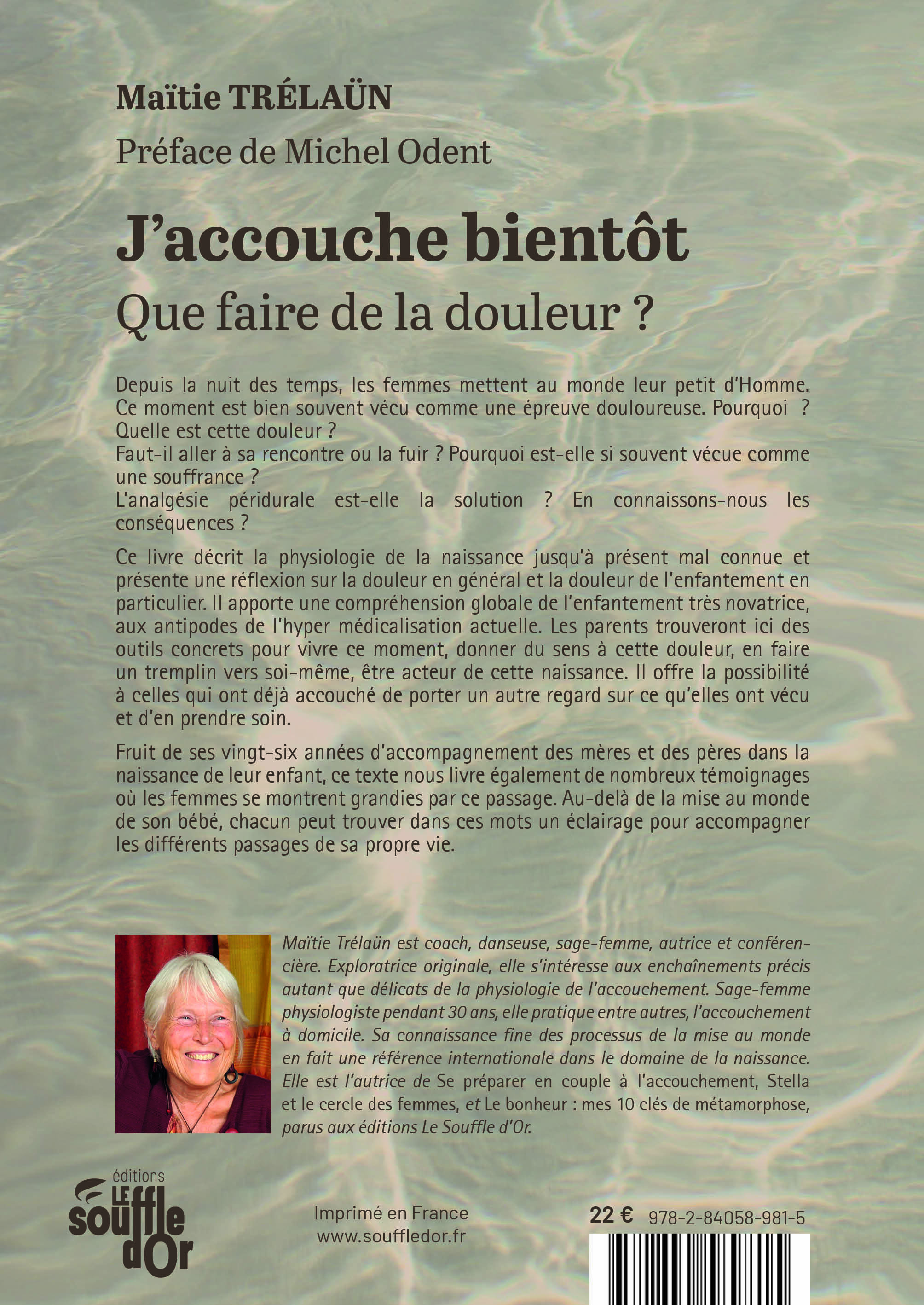 J'accouche bientôt - Maïtie Tréläun, Michel Odent - SOUFFLE OR