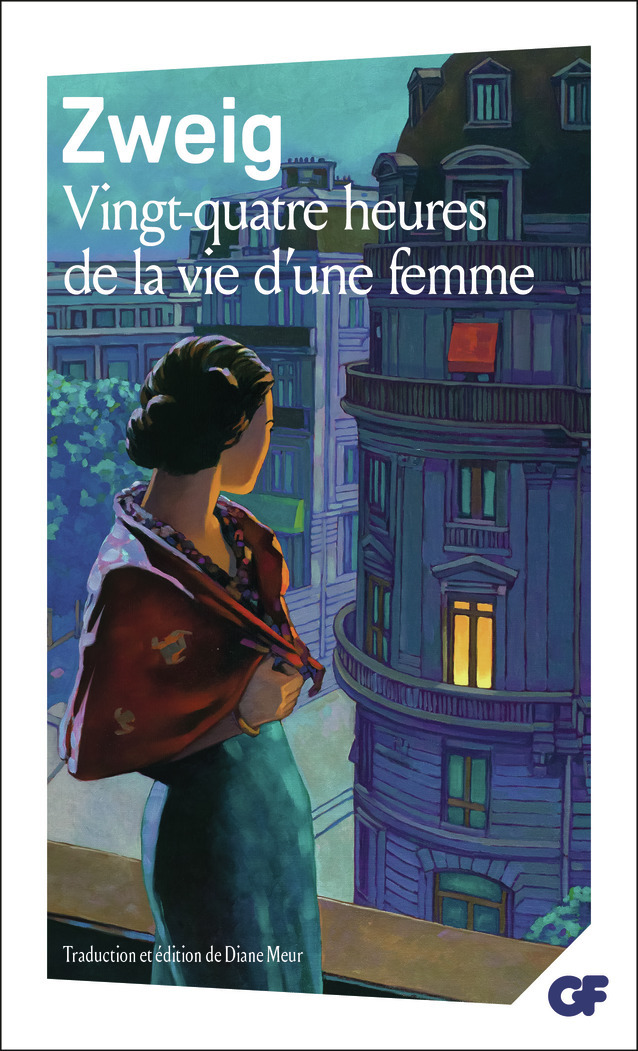 Vingt-quatre heures de la vie d'une femme - Stefan Zweig, Diane Meur - FLAMMARION