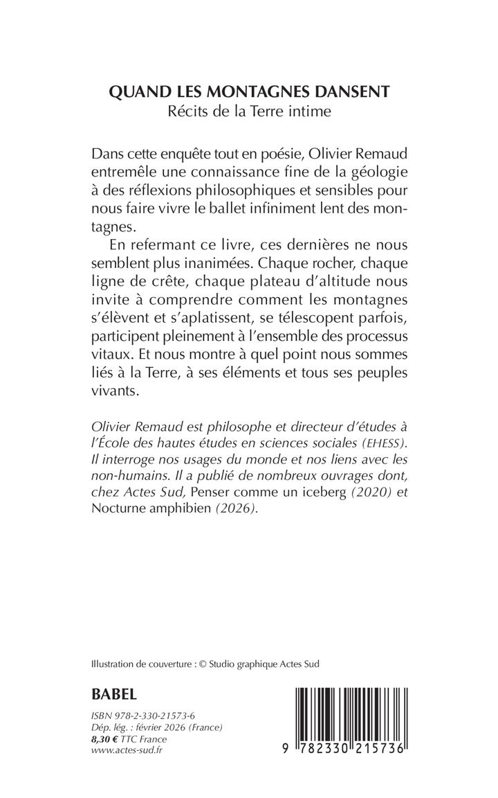 Quand les montagnes dansent - Olivier Remaud, Valentine Goby - ACTES SUD