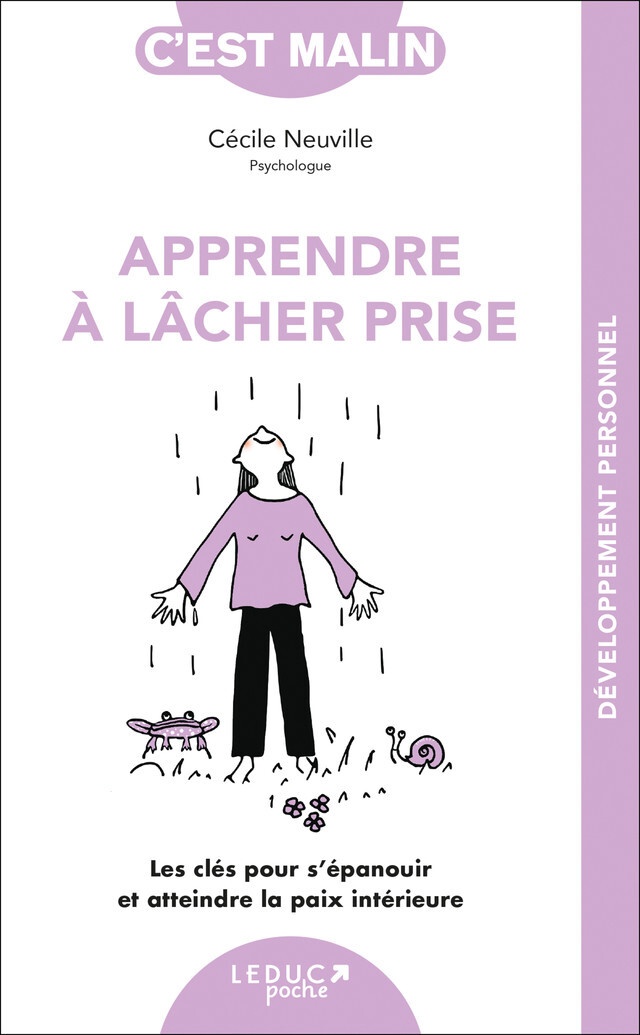 Apprendre à lâcher-prise - Cécile Neuville - LEDUC