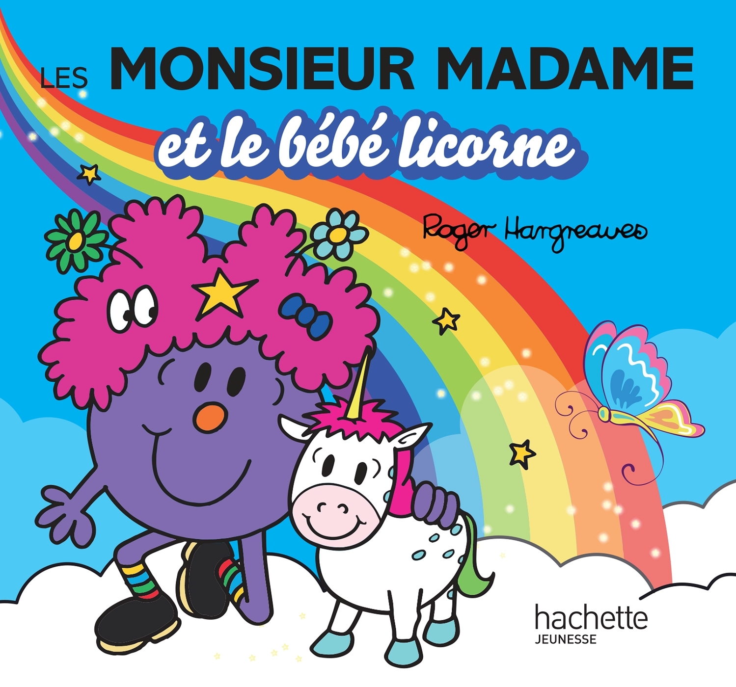 Les Monsieur Madame - Le bébé licorne -  Sanrio - HACHETTE JEUN.
