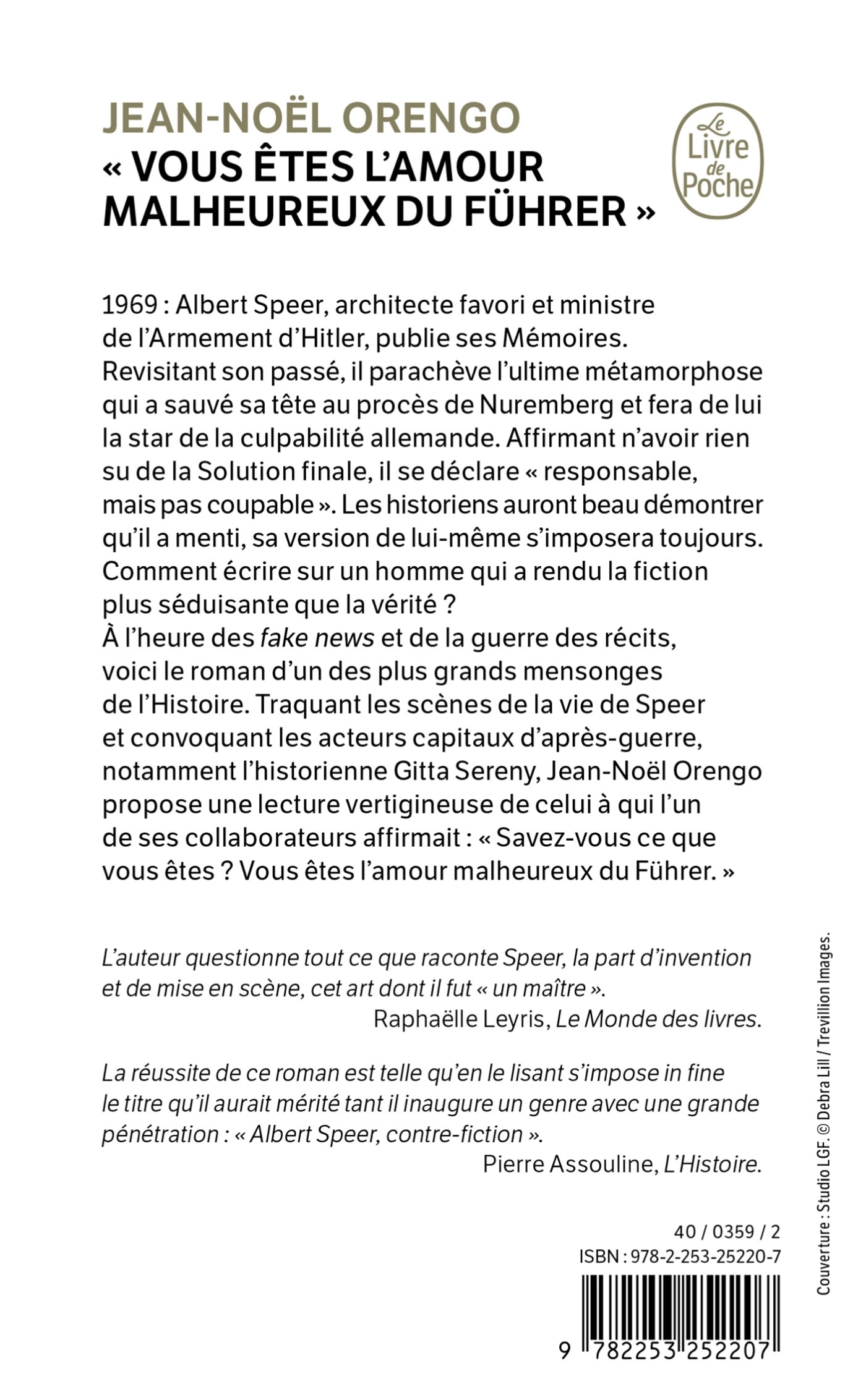 « Vous êtes l'amour malheureux du Führer » - Jean-Noël Orengo - LGF