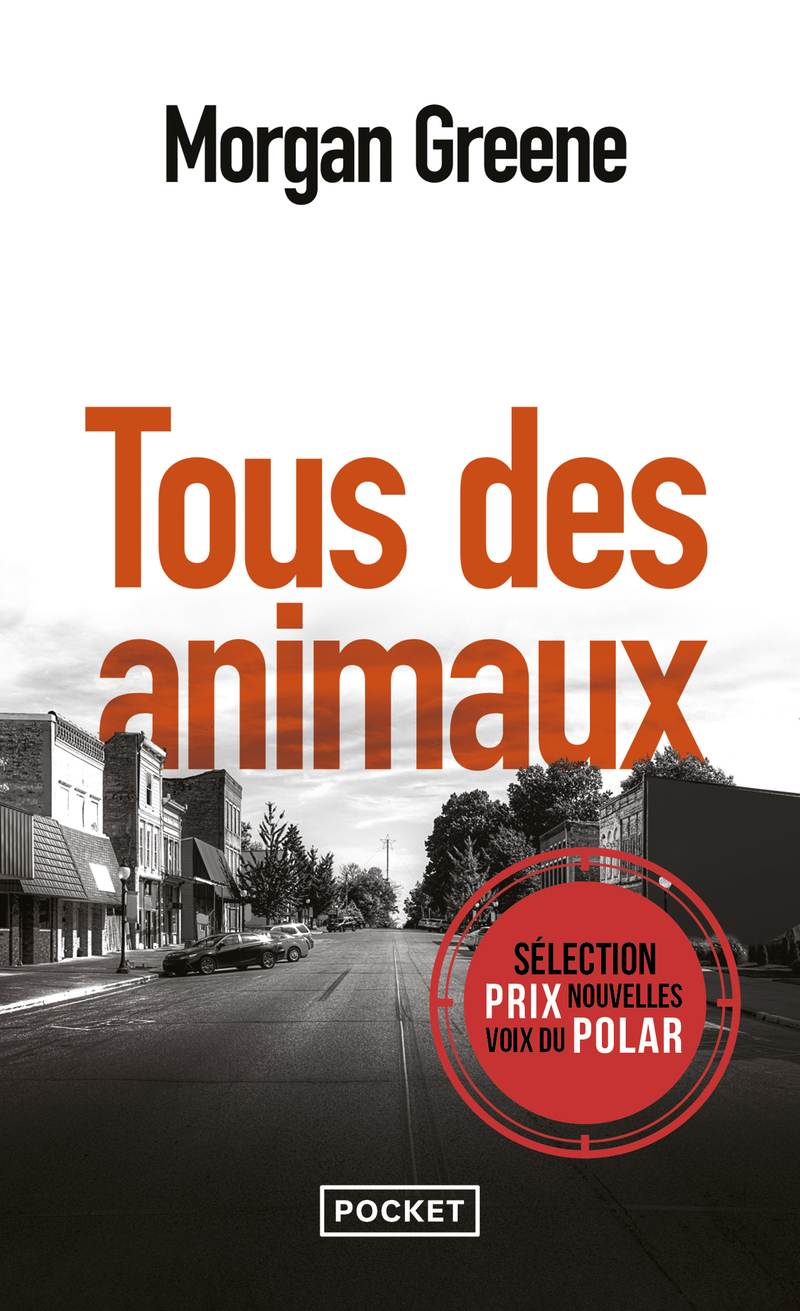 Tous des animaux - Morgan Greene - POCKET