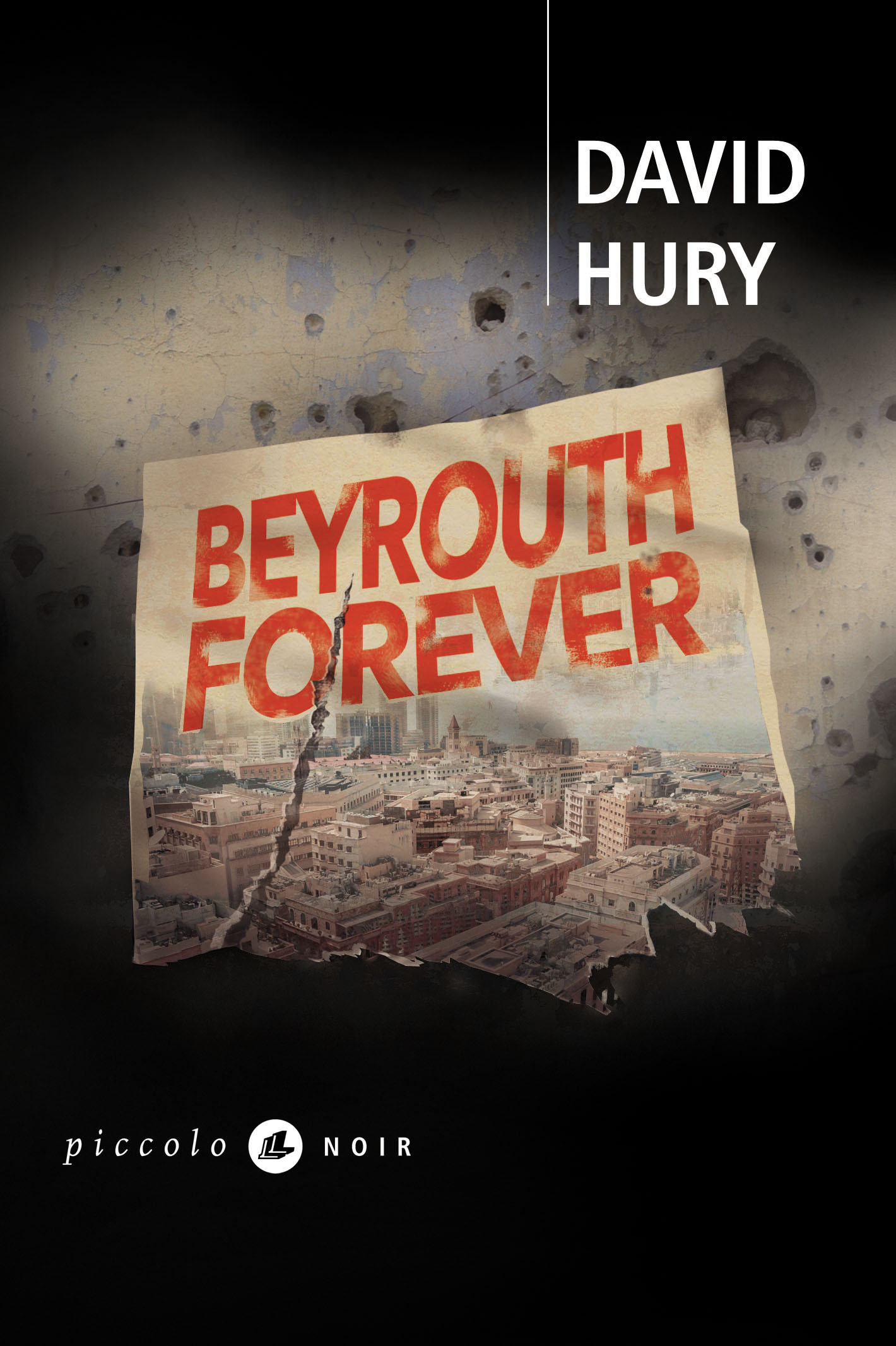 Beyrouth forever - David Hury - LEVI