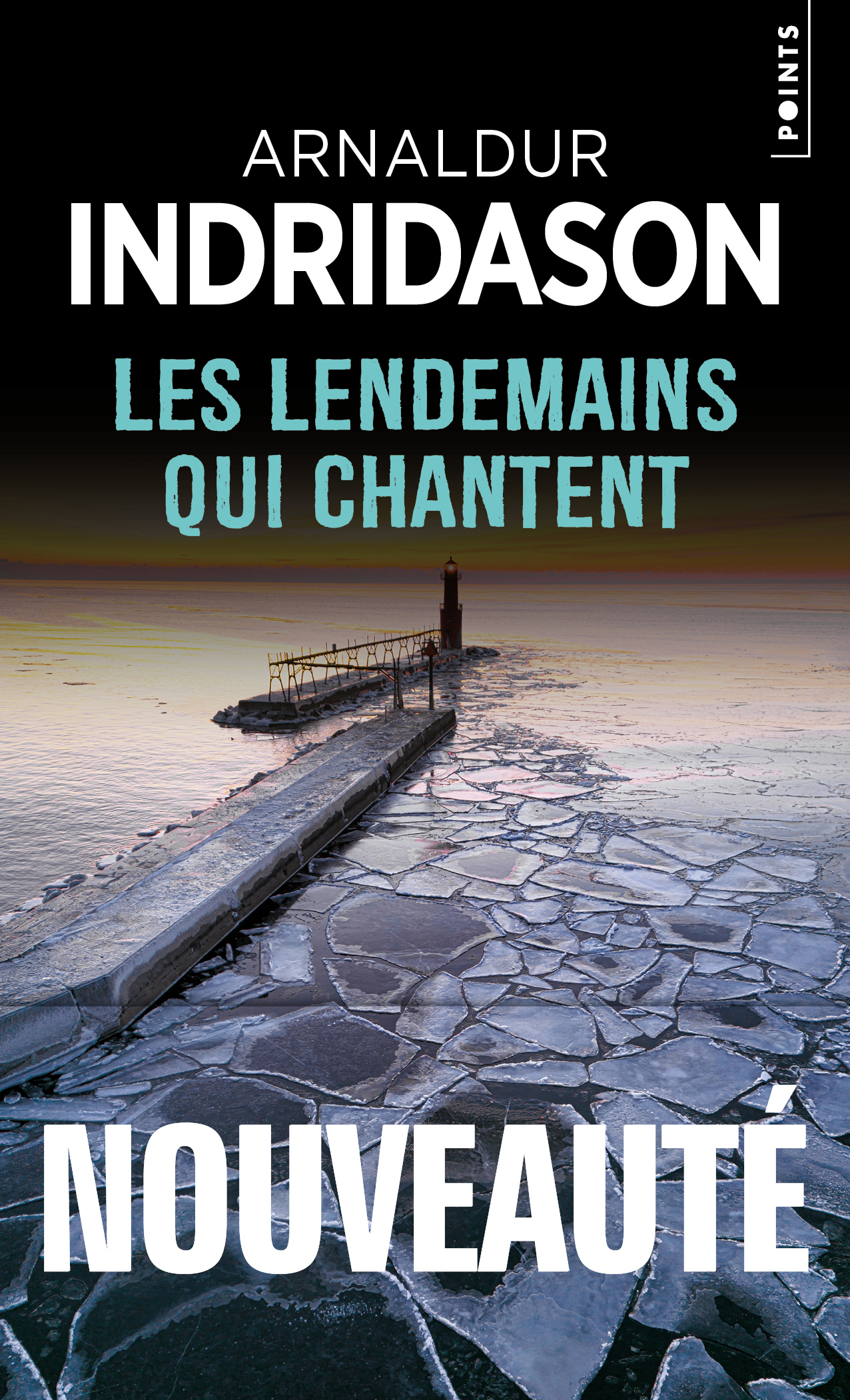 Les lendemains qui chantent - Arnaldur Indridason - POINTS