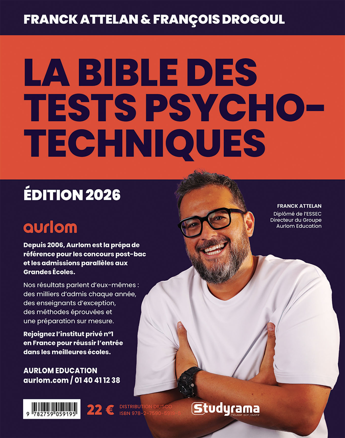 La Bible des tests psychotechniques - Franck Attelan - STUDYRAMA