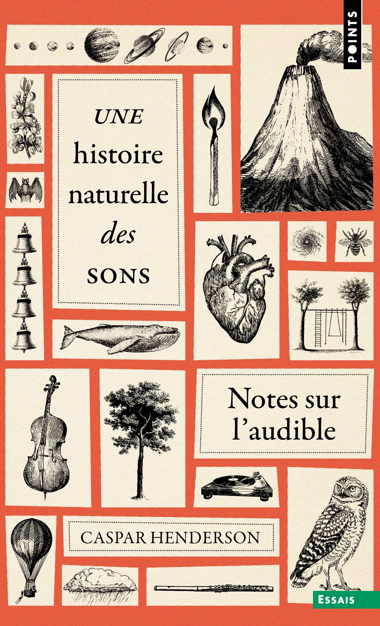 Une histoire naturelle des sons - Caspar Henderson - POINTS