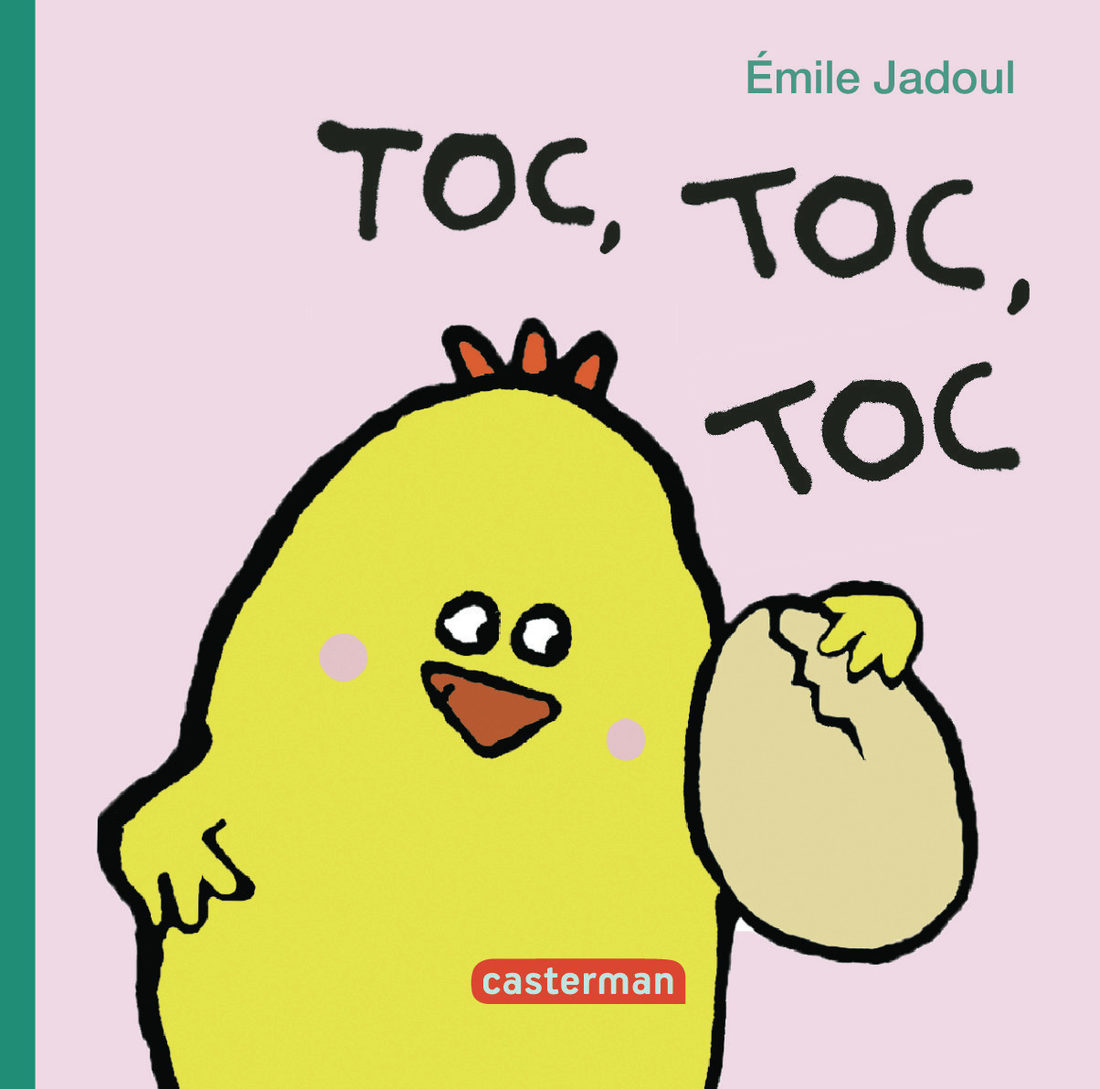 Toc, toc, toc - Emile Jadoul - CASTERMAN