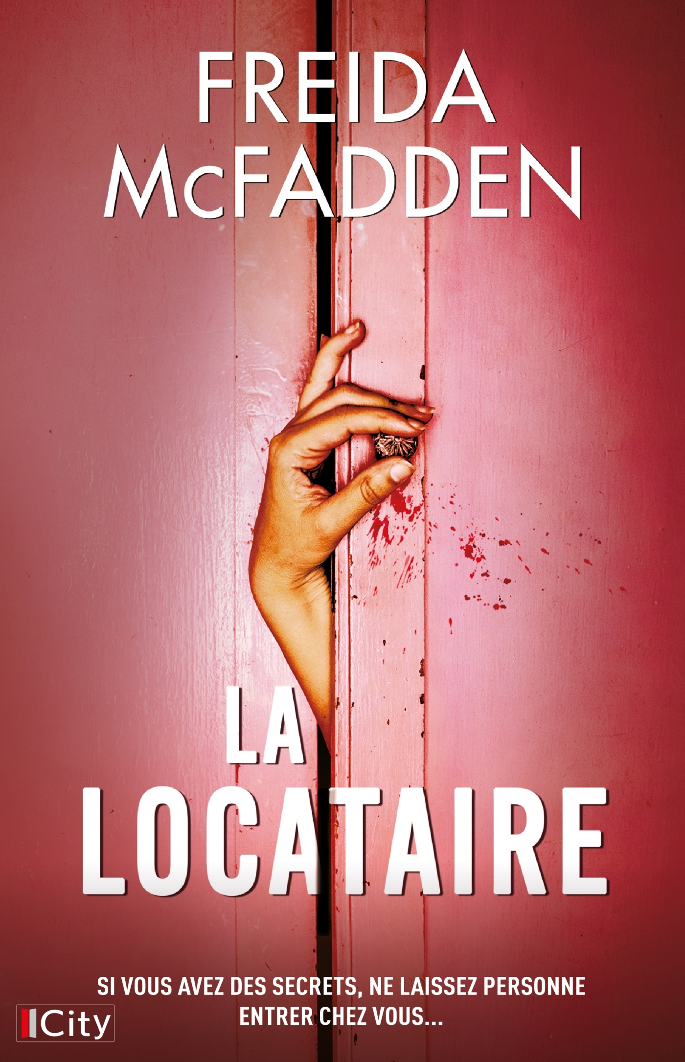 La locataire - Freida McFadden - CITY
