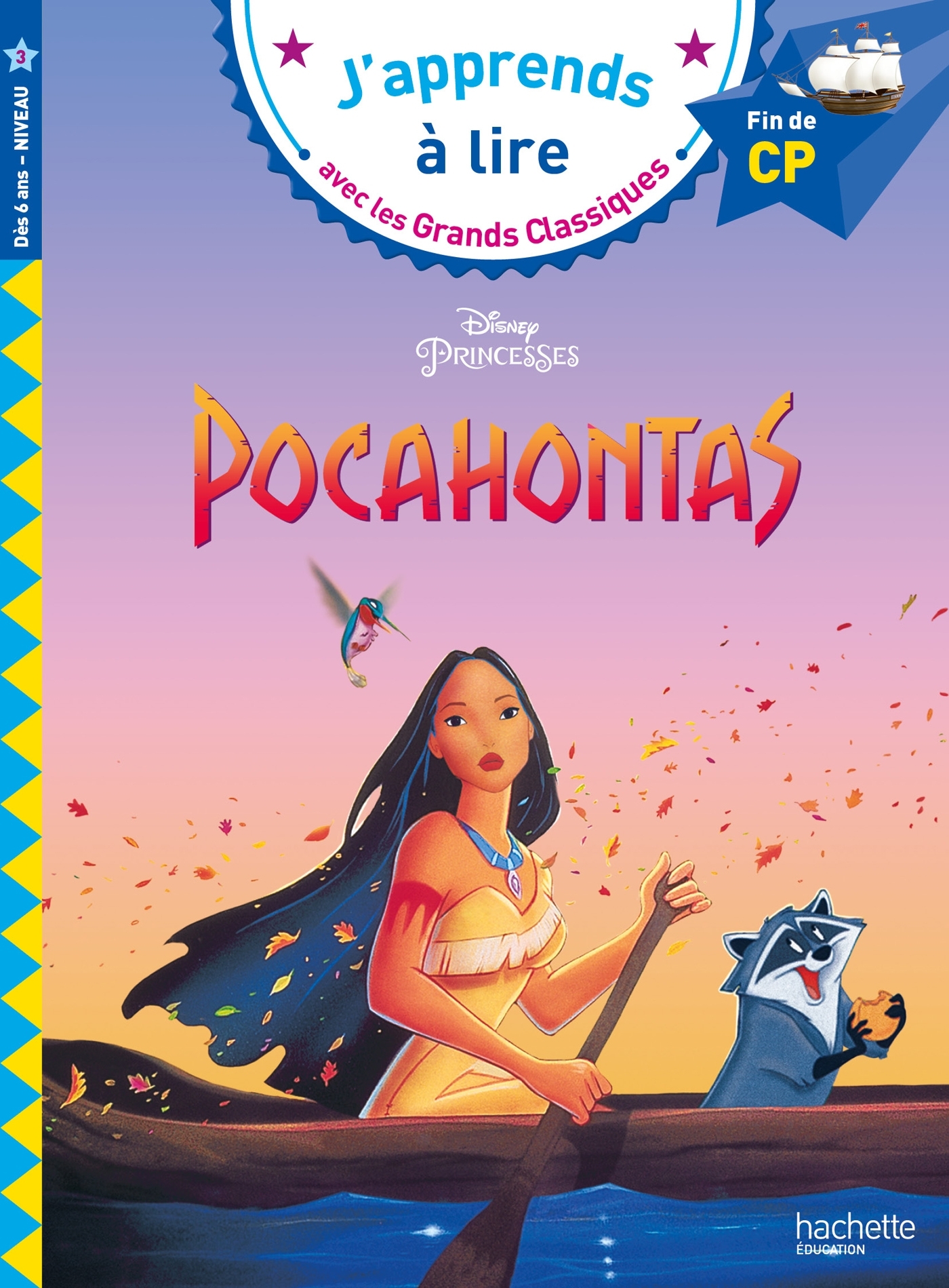 Disney - Pocahontas, CP Niveau 3 - Isabelle Albertin - HACHETTE EDUC