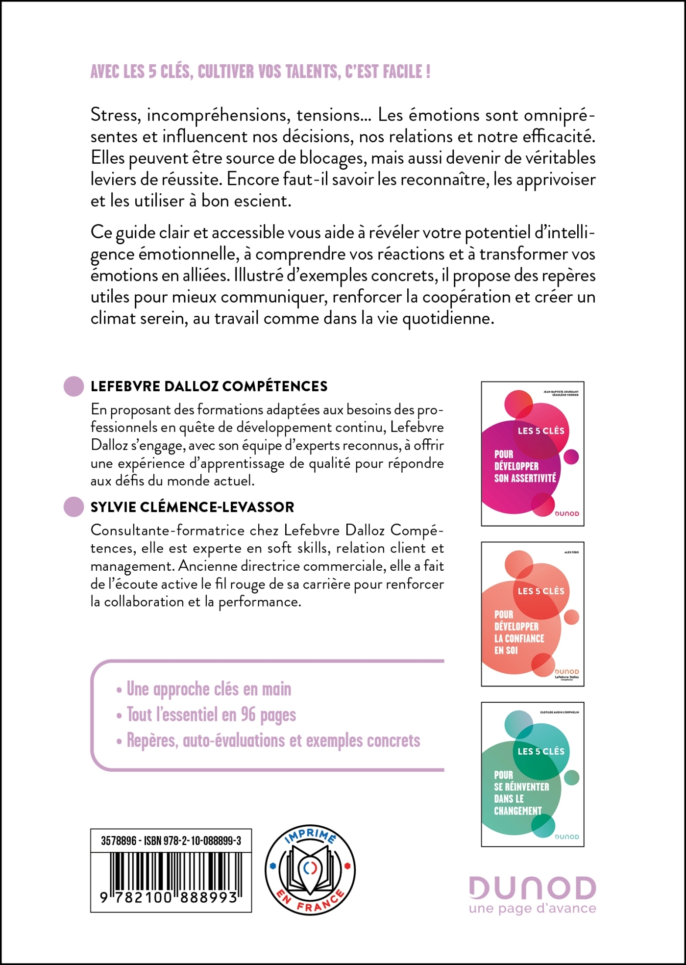 Les 5 clés pour cultiver son intelligence émotionnelle - 2e éd. - ERICK ALEXANDERSON ROSAS,  , Sylvie Clémence-Levassor - DUNOD