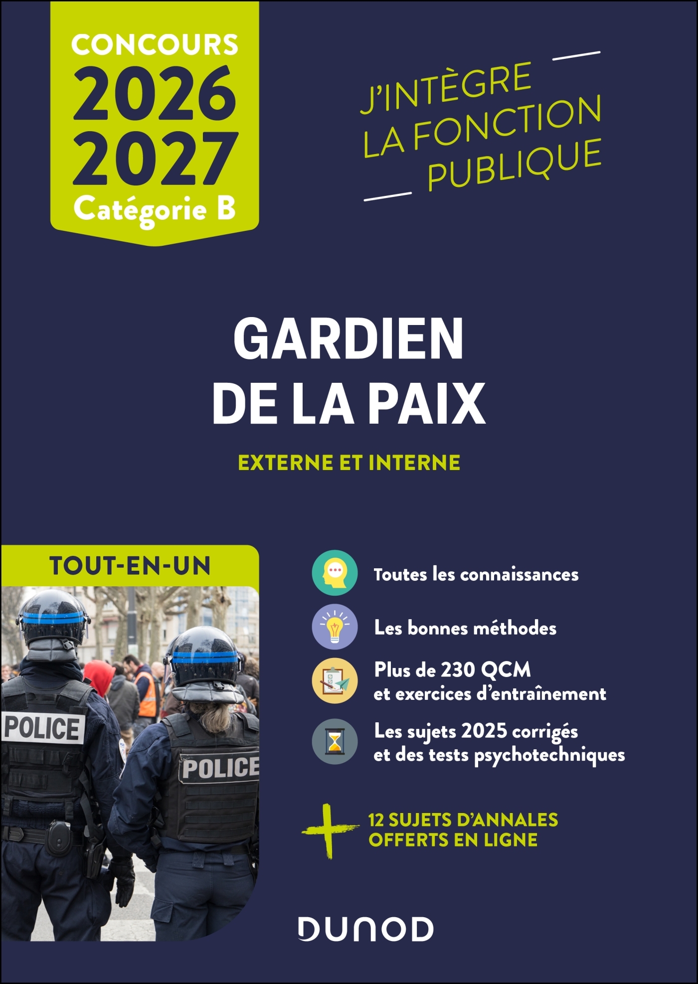 Concours Gardien de la paix 2026 - 2027 - Frederic Rosard, Yannick Lévêque, Nicolas Grenier, Benoît Priet, Delphine Belleney, Corinne Pelletier, Albert SOURFLAIS, Thibault Couarc'h - DUNOD