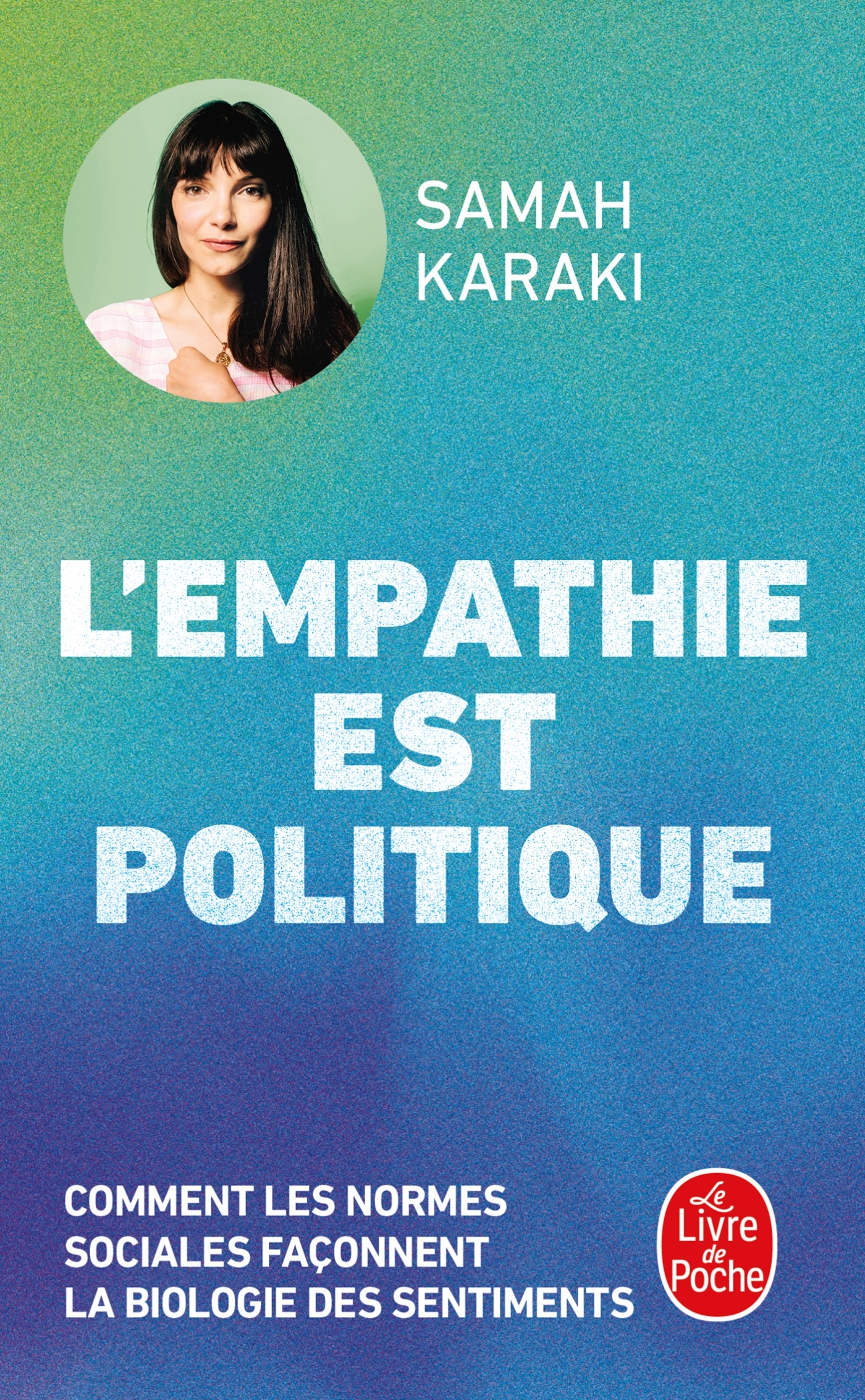 L'Empathie est politique - Samah Karaki - LGF