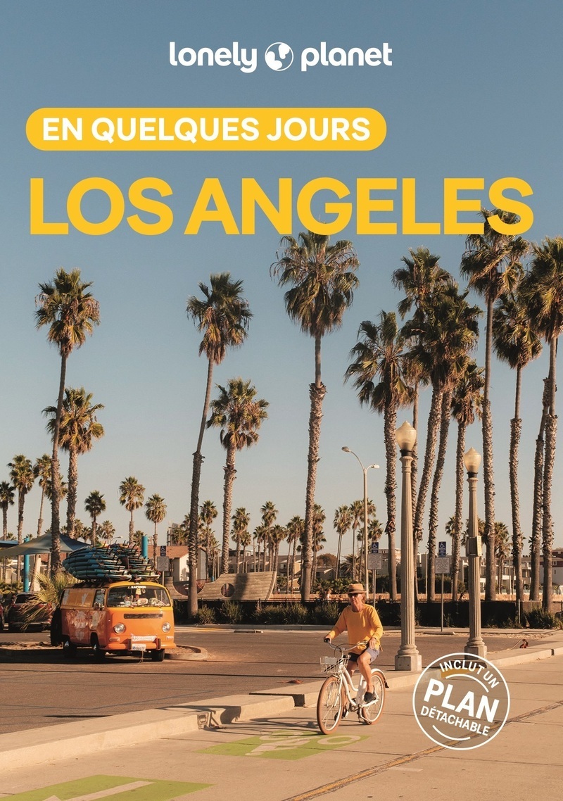 Los Angeles En quelques jours 6ed -  Lonely Planet - LONELY PLANET