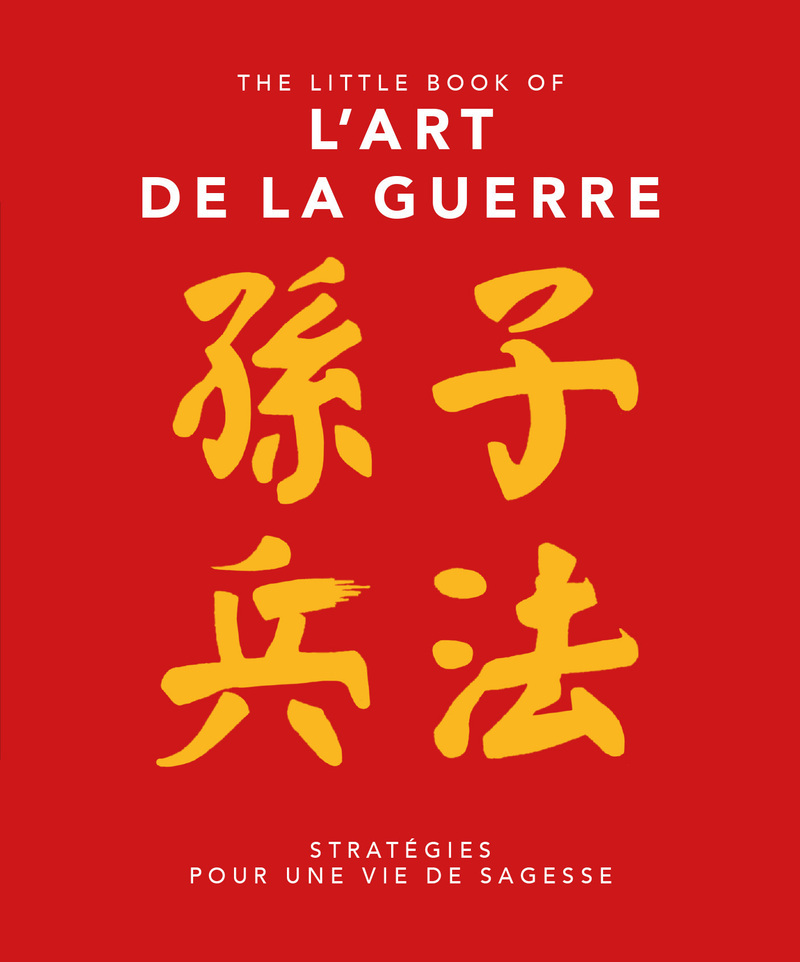 L'art de la Guerre selon Sun Tzu -  Collectif - PLACE VICTOIRES