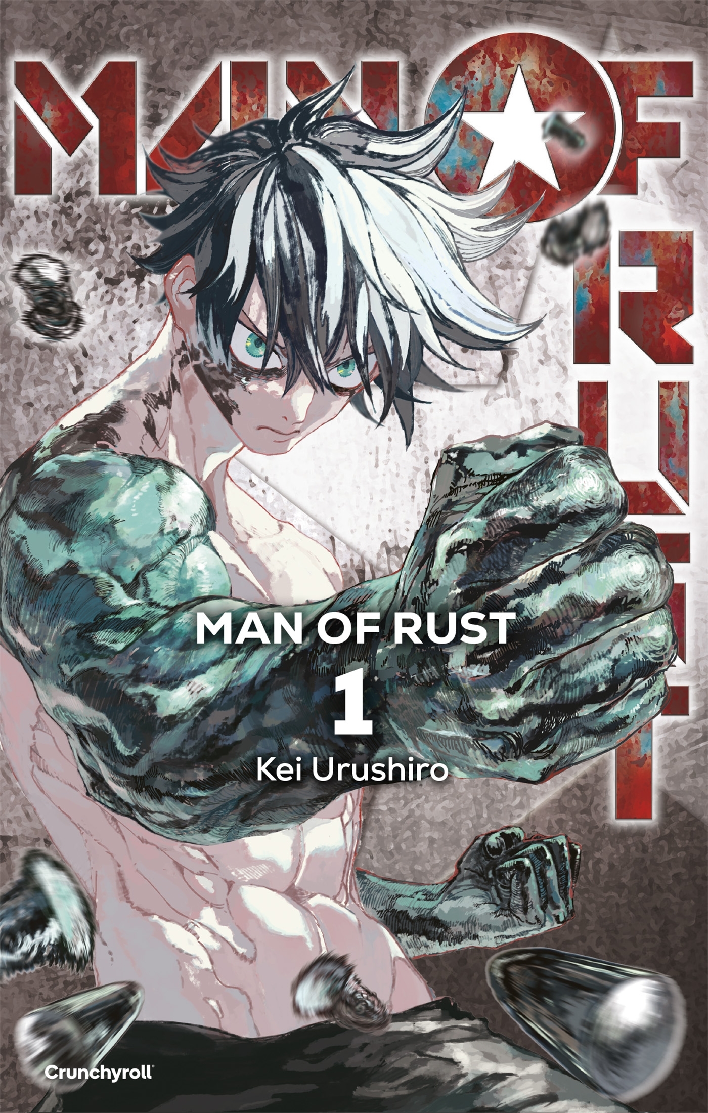 MAN OF RUST - T01 - Kei Urushiro - CRUNCHYROLL