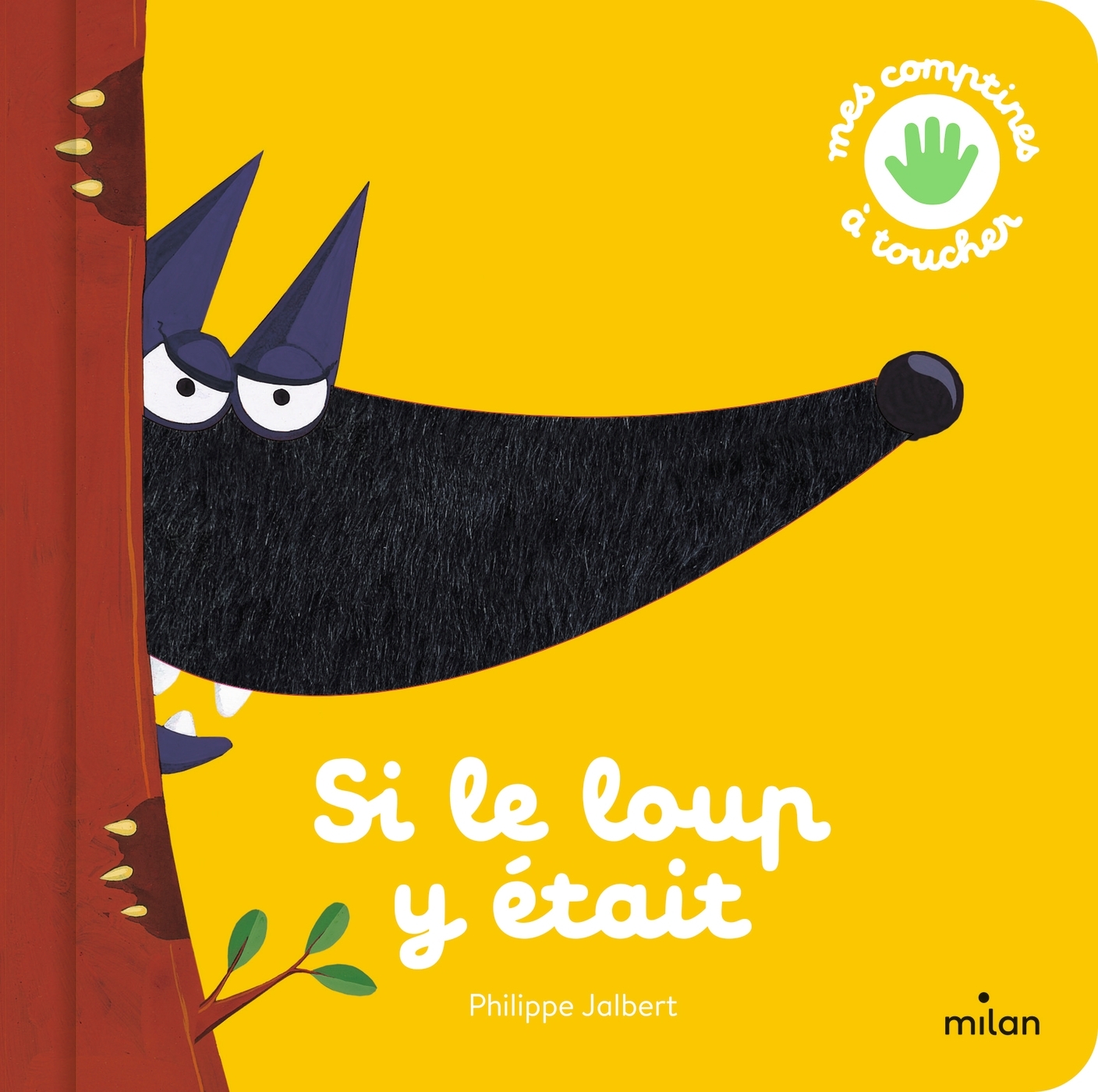 Si le loup y était -  - MILAN