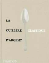 La cuillere d-argent - classique