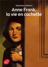 Anne frank, la vie en cachette
