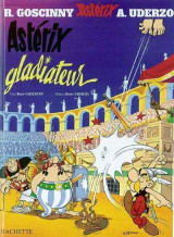 Asterix tome 4 : asterix gladiateur