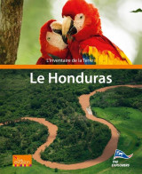 L-inventaire de la terre : le honduras - th e explorers