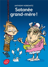 Satanee grand-mere !