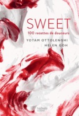 Sweet - 100 recettes de douceurs