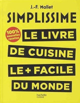 Simplissime : les 200 nouvelles recettes que vous attendiez