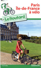 Guide du routard paris ile-de-france a velo