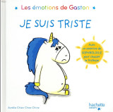 Les émotions de gaston - je suis triste